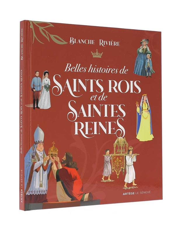 Un recueil édifiant sur les rois et reines saints